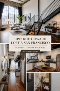 Vue du loft 1097 Howard Street à San Francisco, mettant en valeur son architecture moderne.