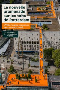 Vue panoramique de la promenade sur les toits de Rotterdam avec des visiteurs en train d'explorer.