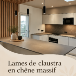 Un claustra en chêne massif ajoutant du style à un intérieur moderne