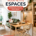 Sélection de meubles astucieux pour petits espaces optimisés.